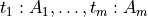t_1 : A_1, \ldots, t_m : A_m