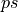 ps