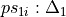 ps_{1i} : \Delta_1