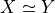 X \simeq Y